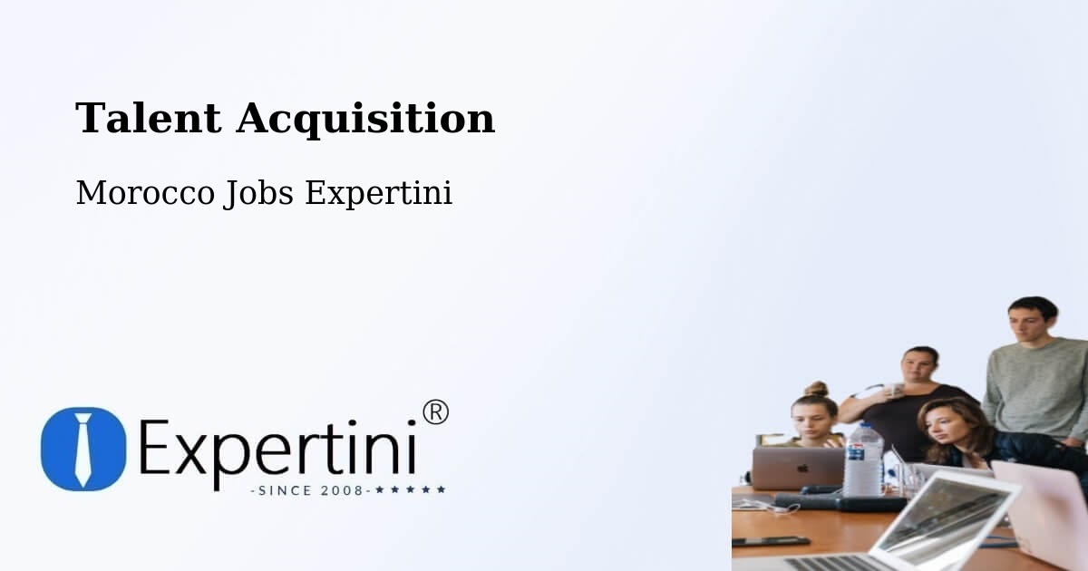 Post Jobs & Find Candidates in Sefrou – Talent Acquisition Solutions - Morocco Jobs Expertini